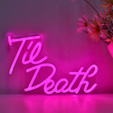 TONGER® Til Death Wall LED Neon Sign Light
