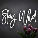 TONGER® Stay Wild Wall LED Neon Sign Light