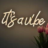 TONGER® It's a Vibe Wall LED Neon Sign Light