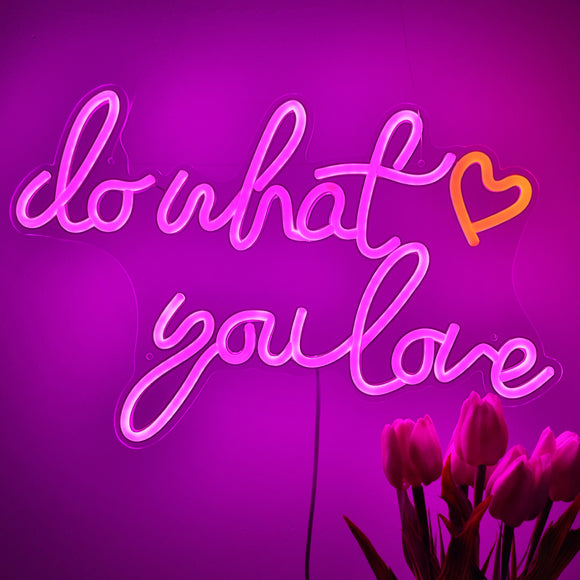 TONGER® Do What you love Wall LED Neon Sign Light