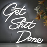 TONGER® Get shit done Wall LED Neon Sign Light