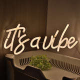 TONGER® It's a Vibe Wall LED Neon Sign Light