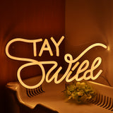 TONGER® Stay Wild Wall LED Neon Sign Light