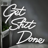 TONGER® Get shit done Wall LED Neon Sign Light