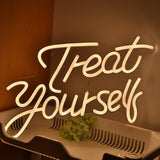 TONGER® Treat yourself Wall LED Neon Sign Light