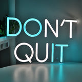 TONGER® DONT QUIT Wall LED Neon Sign Light