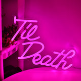 TONGER® Til Death Wall LED Neon Sign Light