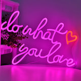 TONGER® Do What you love Wall LED Neon Sign Light