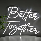 TONGER® Better Together Wall LED Neon Sign Light