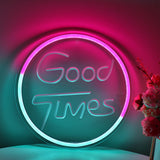 TONGER® Good times With Round Circle Wall LED Neon Sign Light