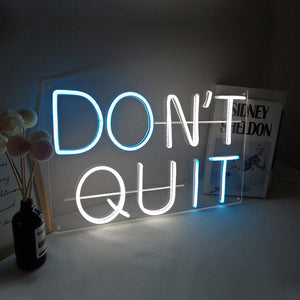 TONGER®DON'T QUIT LED Neon Sign